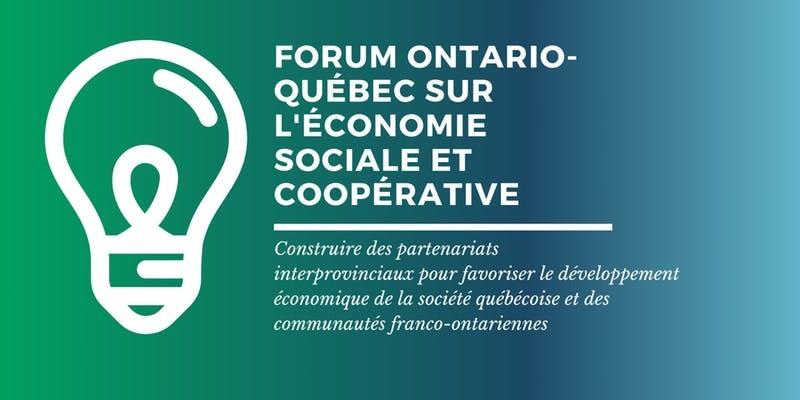 Forum Québec-Ontario sur l'économie sociale et coopérative