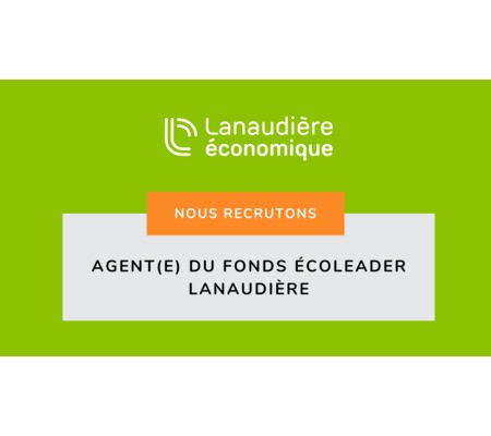 EMPLOI | Agent(e) du Fonds Écoleader Lanaudière
