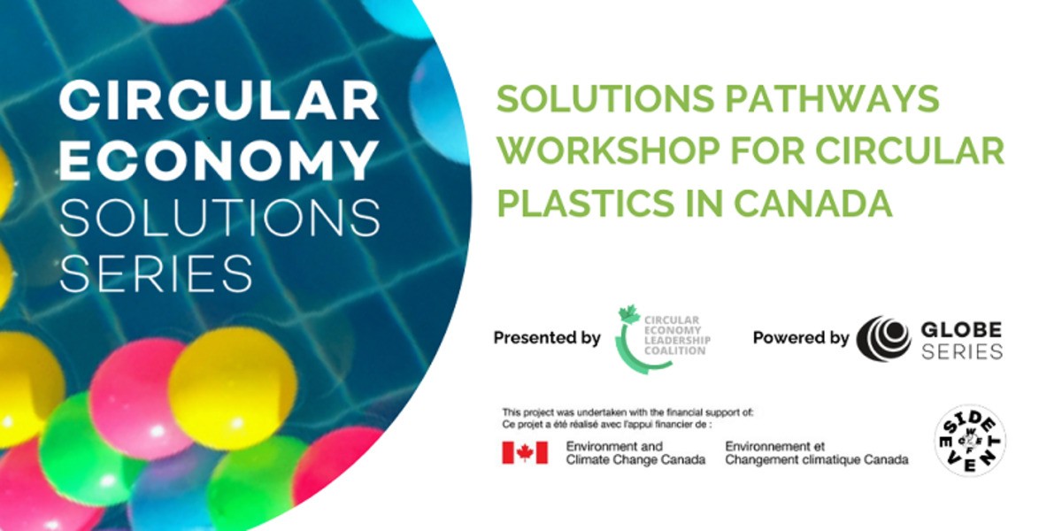 Atelier sur les voies des solutions pour les plastiques circulaires au Canada