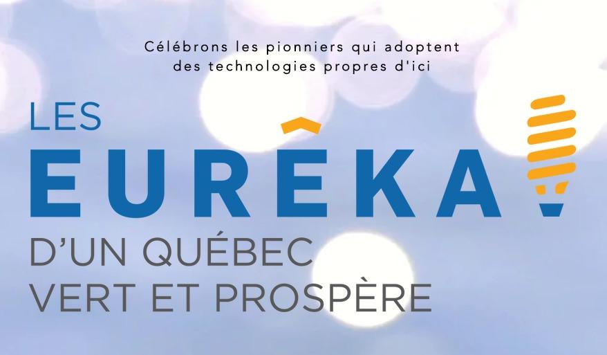Les Eurêka! 2019 : un Québec vert et prospère