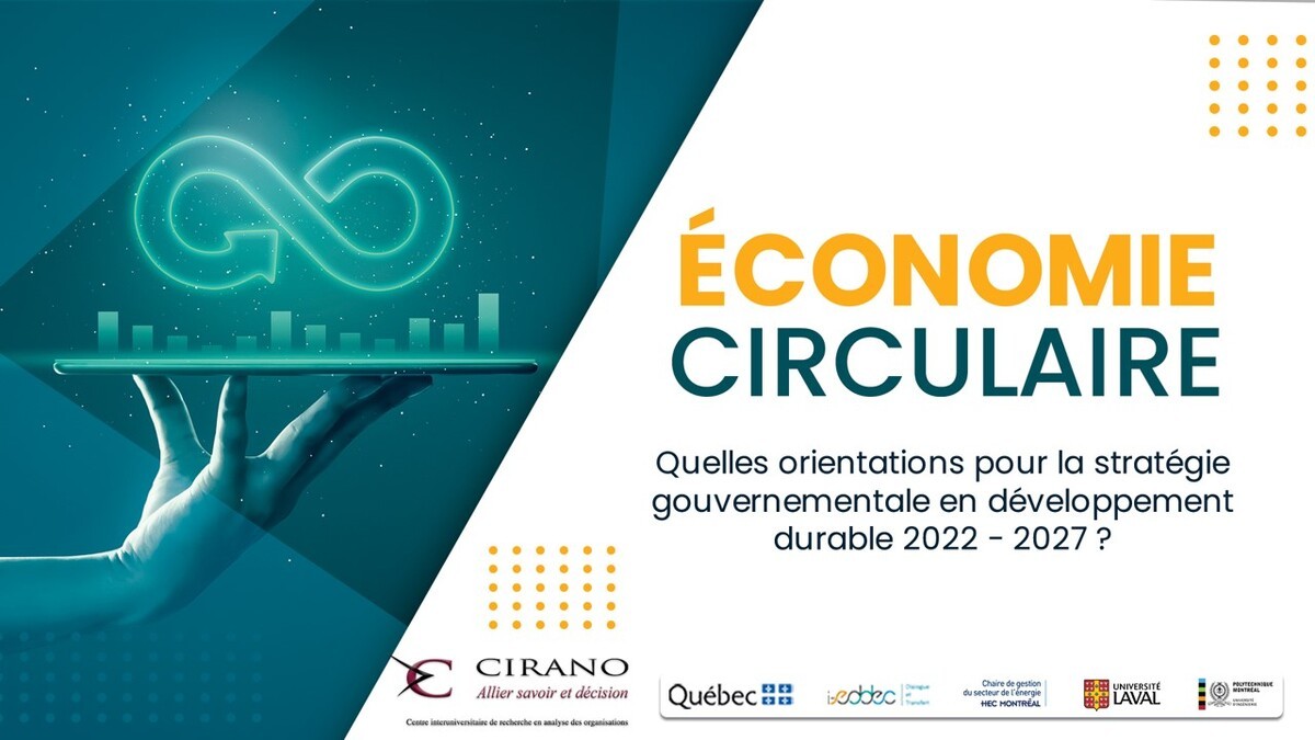 L’économie circulaire au Québec - Quelles options pour la stratégie gouvernementale en développement durable 2022-2027 ?