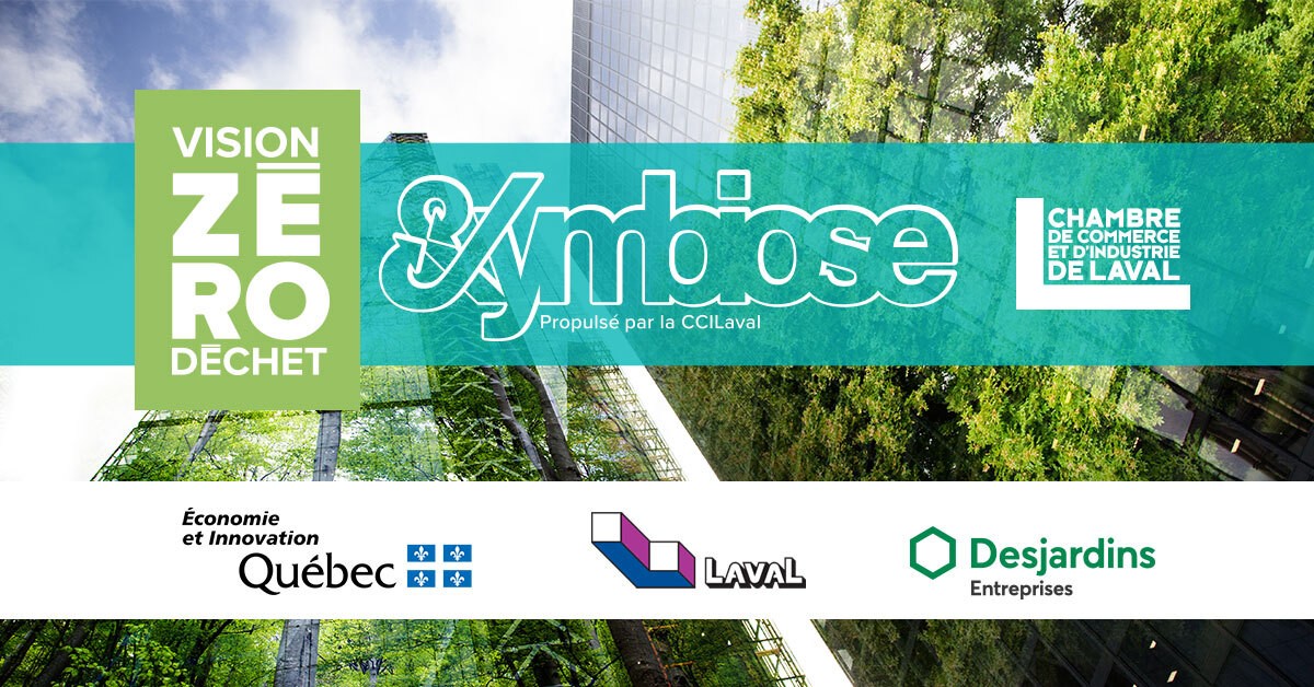 Lancement de l’initiative Symbiose Laval – Vision zéro déchet.