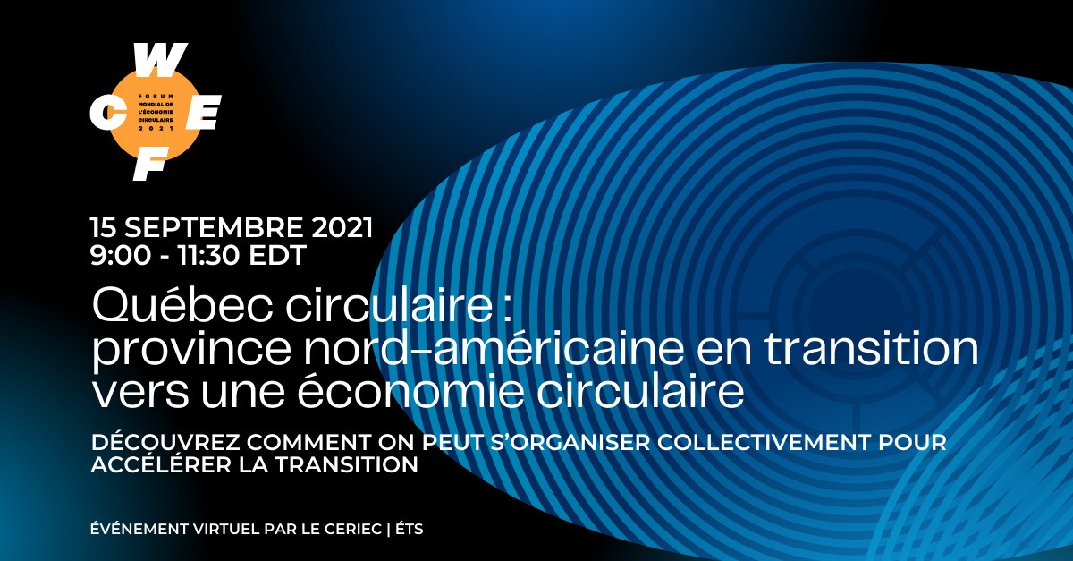 Québec circulaire: apprentissages d'une province nord-américaine en transition vers une économie circulaire