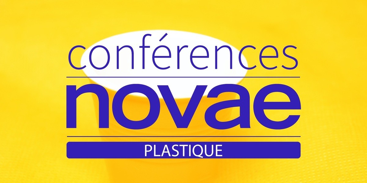 PLASTIQUE Changements de paradigmes: Conférence Novae