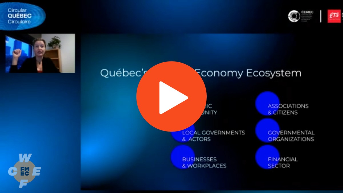 [vidéo] Québec circulaire : apprentissages d\'une province nord-américaine en transition