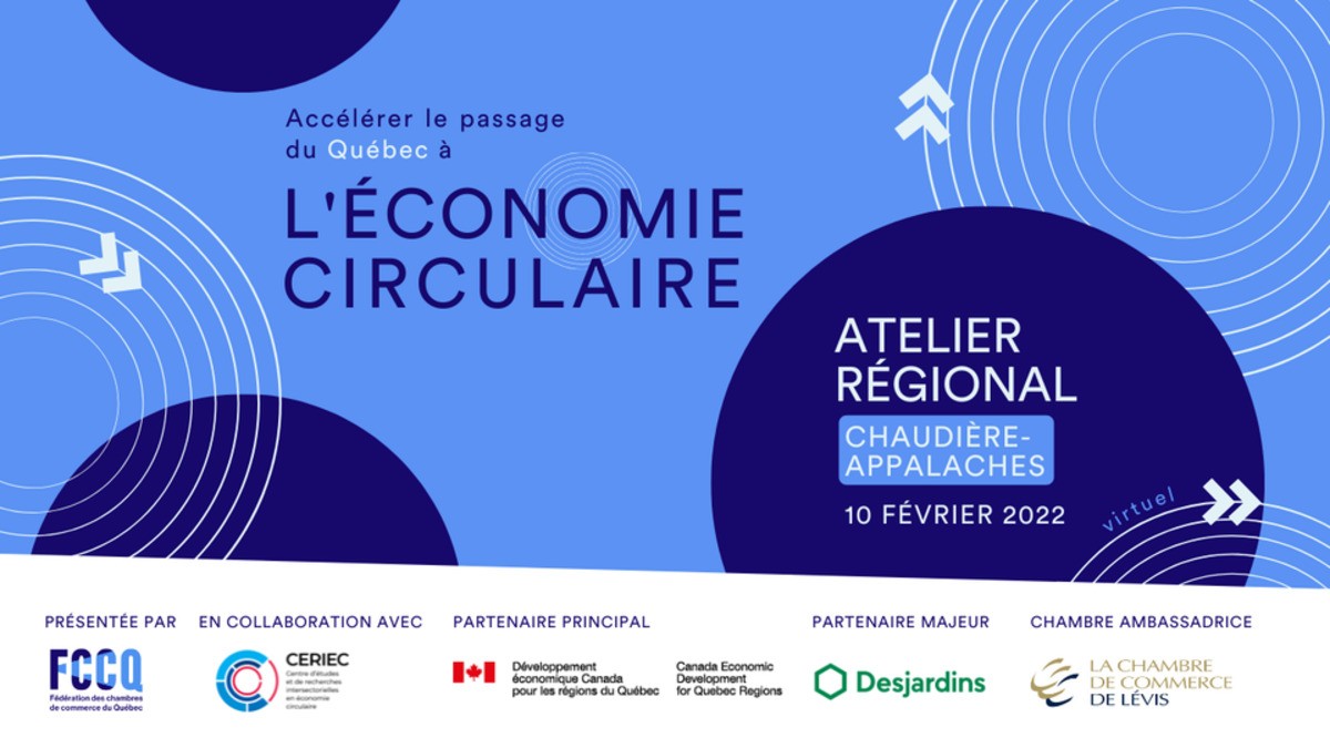 Atelier régional Chaudière-Appalaches | Accélérer le passage du Québec à l'économie circulaire