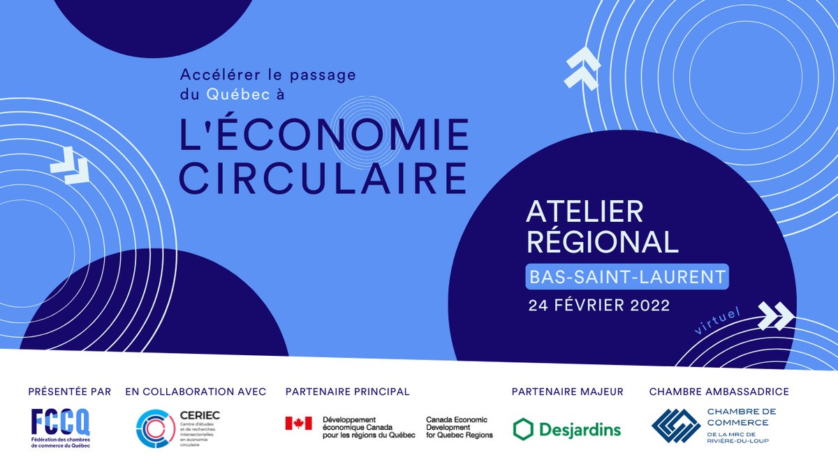 Atelier régional dans le Bas-Saint-Laurent | Accélérer le passage du Québec à l'économie circulaire