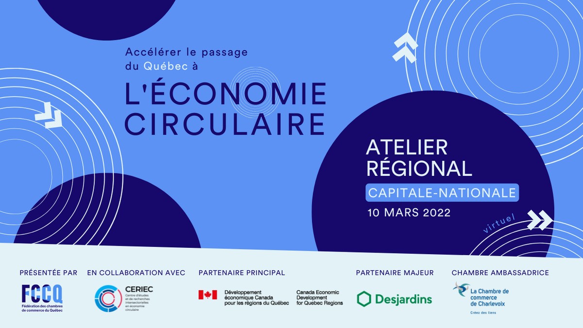 Atelier régional dans la Capitale-Nationale | Accélérer le passage du Québec à l'économie circulaire