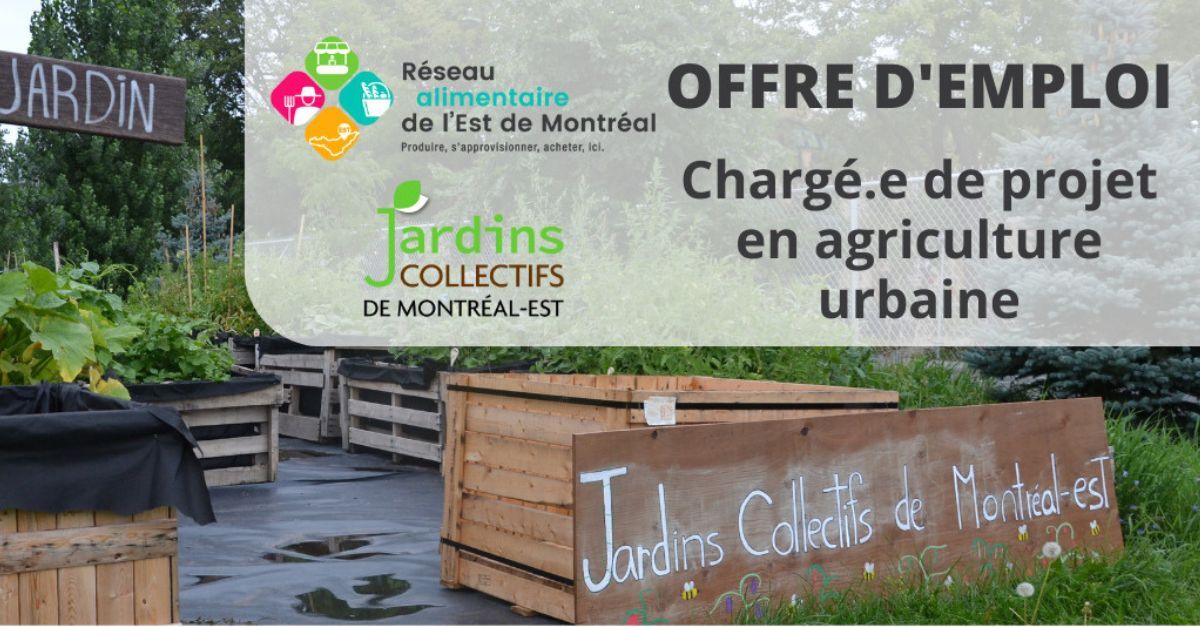 Agriculture urbaine: le Réseau Alimentaire de l'Est de Montréal recrute