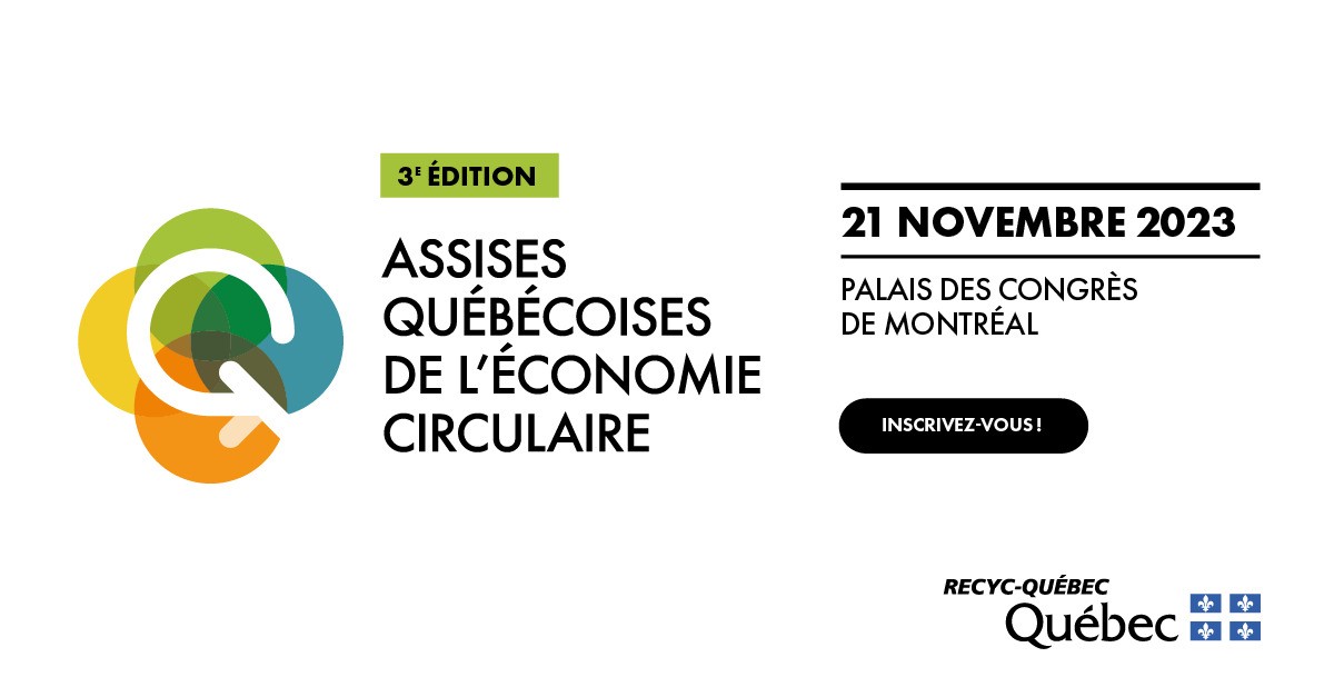 Assises québécoises de l’économie circulaire au Palais des congrès de Montréal