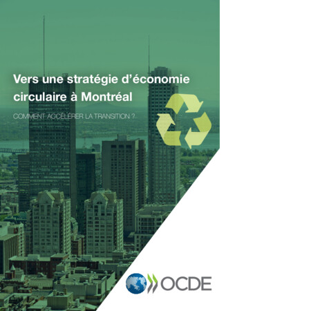 Vers une stratégie d\'économie circulaire à Montréal | Comment accélérer la transition?