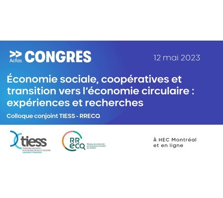 Colloque | Économie sociale, coopératives et transition vers l'économie circulaire