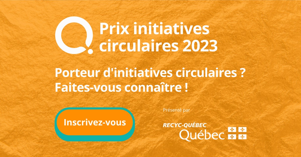 Prix initiatives circulaires 2023 | Faites briller vos initiatives en économie circulaire