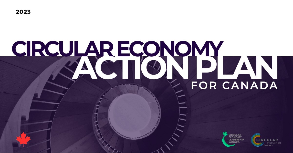 Plan d'action en économie circulaire pour le Canada: un guide vers un avenir plus durable